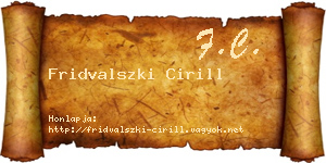 Fridvalszki Cirill névjegykártya